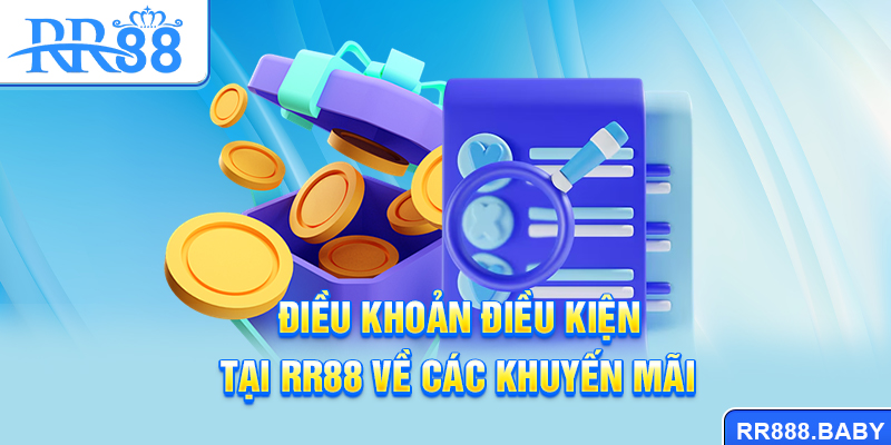 Điều khoản điều kiện tại RR88 về các khuyến mãi
